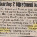 PKK Karakoçanda 2 ögretmen kaçirdi