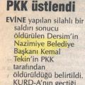 Nazimiye Belediye Baskani Kemal Tekinin öldürülmesi PKK üstlendi