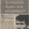 Kontra elemani Kazim Açik MLKP ile TDP tarafindan cezalandirildi, Talat Türkoglunu öldürmüs