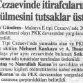 Malatya cezaevinde itirafçilarin öldürülmesini 2 PKKli sanik üstlendi