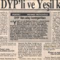 Itirafçi Alaattin Kanat ve "Yesil" kod adli Ahmet Demirin gerçek adi Mahmut Yildirim DYPden Bingölden mv. adayi idi. Ikisi yakalandi
