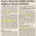 Yesil ve Bozonun (Yusuf Geyik) tehdidi Tunceli belediye baskanini (Mehmet Kandemir) ilticaya zorlamis